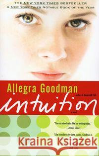 Intuition Allegra Goodman 9780385336109 Dial Press - książka