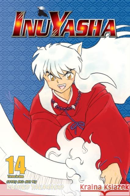 Inuyasha (VIZBIG Edition), Vol. 14 Rumiko Takahashi 9781421532936 Viz Media, Subs. of Shogakukan Inc - książka