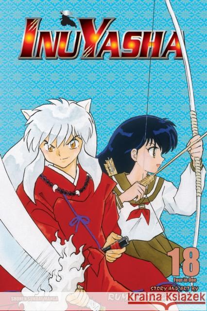 Inuyasha (VIZBIG Edition), Vol. 18: Curtain of Time Rumiko Takahashi 9781421532974 Viz Media, Subs. of Shogakukan Inc - książka