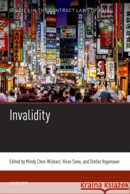 Invalidity Mindy Chen-Wishart (Dean and Professor,  Hiroo Sono (Professor, Professor, Gradua Stefan Vogenauer (The Max Planck Insti 9780192859341 Oxford University Press - książka