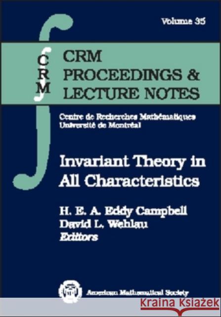 Invariant Theory in all Characteristics  9780821832448 AMERICAN MATHEMATICAL SOCIETY - książka