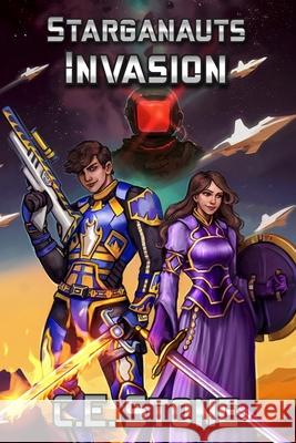 Invasion: Book 4 C. E. Stone John Stone Mariam Kalandarishvili 9781963393996 Knightstar Publishing - książka