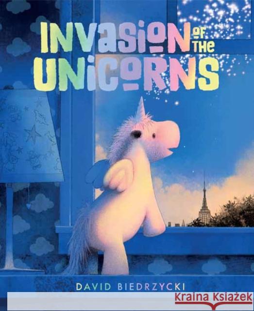 Invasion of the Unicorns David Biedrzycki David Biedrzycki 9781623542726 Charlesbridge Publishing - książka