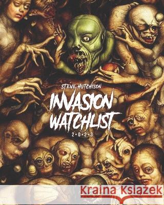 Invasion Watchlist (2023) Steve Hutchison 9781998881260 Tales of Terror - książka