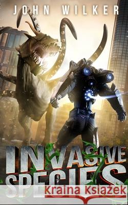 Invasive Species John Wilker 9781951964313 Rogue Publishing - książka
