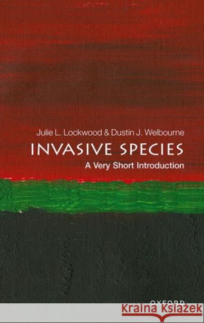 Invasive Species: A Very Short Introduction Julie Lockwood 9780198818281 Oxford University Press - książka