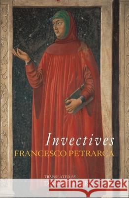 Invectives Francesco Petrarca David Marsh 9780674030886 Harvard University Press - książka