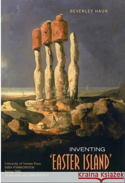 Inventing 'Easter Island' Beverley Haun 9780802098887 University of Toronto Press - książka