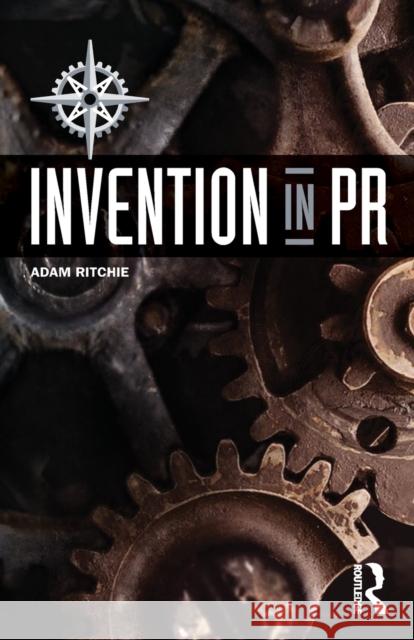 Invention in PR Adam Ritchie 9781032107493 Routledge - książka