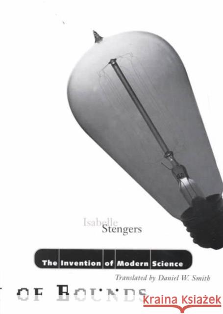 Invention of Modern Science: Volume 19 Stengers, Isabelle 9780816630561 University of Minnesota Press - książka