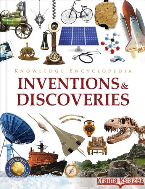 Inventions and Discoveries Knowledge Encyclopedia 9789354404191 Wonder House Books - książka