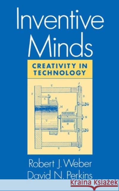Inventive Minds Weber, Robert J. 9780195071702 Oxford University Press - książka