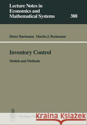 Inventory Control: Models and Methods Dieter Bartmann, Martin F. Bach 9783540558200 Springer-Verlag Berlin and Heidelberg GmbH &  - książka