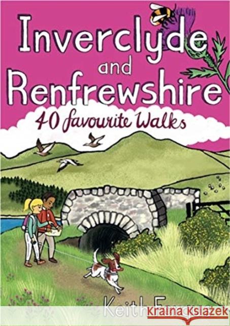 Inverclyde and Renfrewshire: 40 favourite walks Keith Fergus 9781907025822 Pocket Mountains Ltd - książka