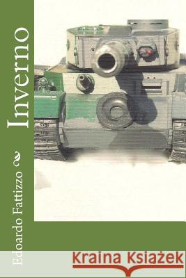 Inverno Edoardo Fattizzo 9781514230121 Createspace Independent Publishing Platform - książka