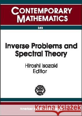 Inverse Problems and Spectral Theory  9780821834213 AMERICAN MATHEMATICAL SOCIETY - książka