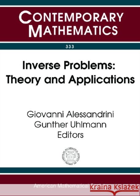 Inverse Problems : Theory and Applications  9780821833674 AMERICAN MATHEMATICAL SOCIETY - książka