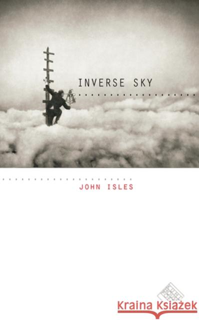 Inverse Sky John Isles 9781587296864 University of Iowa Press - książka