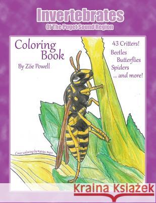 Invertebrates of the Puget Sound Region: Coloring Book Zoe Powell 9781546473480 Createspace Independent Publishing Platform - książka