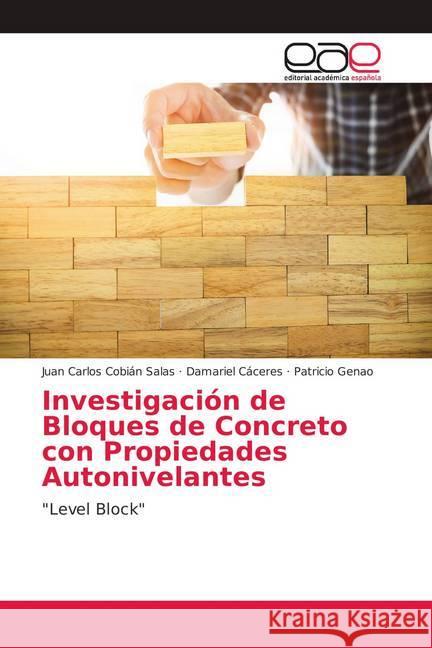 Investigación de Bloques de Concreto con Propiedades Autonivelantes : 