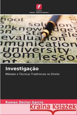 Investiga??o Romeo D?cto 9786205853702 Edicoes Nosso Conhecimento - książka