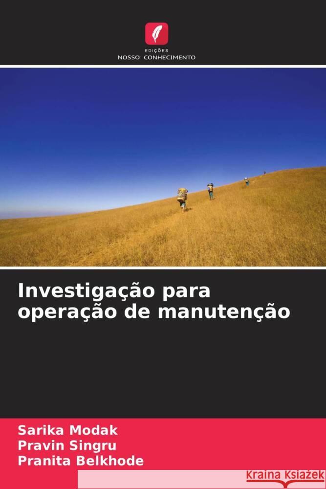 Investigação para operação de manutenção Modak, Sarika, Singru, Pravin, Belkhode, Pranita 9786205589854 Edições Nosso Conhecimento - książka