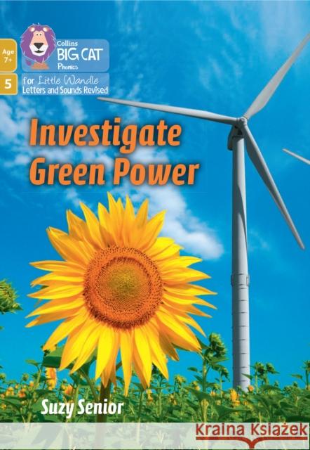 Investigate Green Power: Phase 5 Set 2 Suzy Senior 9780008552008 HarperCollins Publishers - książka