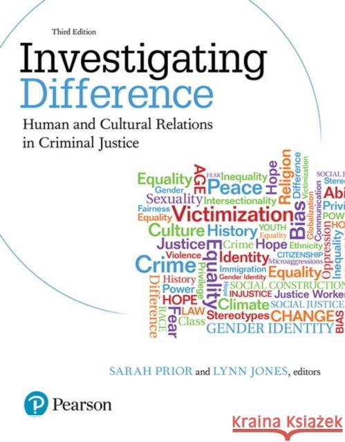 Investigating Difference: Human and Cultural Relations in Criminal Justice Miller, Justine 9780133012309 Pearson Education (US) - książka