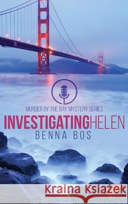 Investigating Helen Benna Bos 9781619294592 Flashpoint Publications - książka