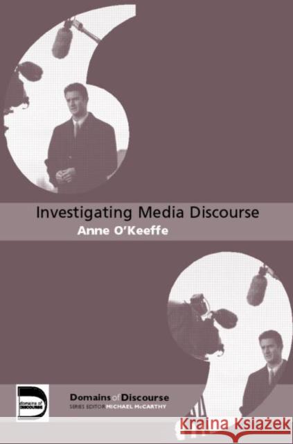 Investigating Media Discourse Anne O'Keeffe 9780415364676 Routledge - książka