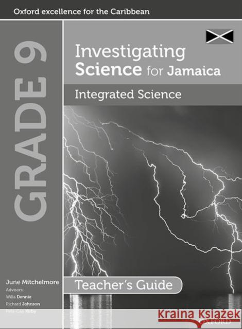 Investigating Science for Jamaica: Integrated Science Teacher Guide: Grade 9 June Mitchelmore   9780198426912 Oxford University Press - książka