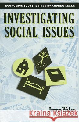 Investigating Social Issues Jenny Wales 9780333518328 Palgrave Macmillan - książka