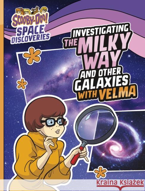 Investigating the Milky Way and Other Galaxies with Velma Ailynn Collins 9781398254251 Capstone Global Library Ltd - książka