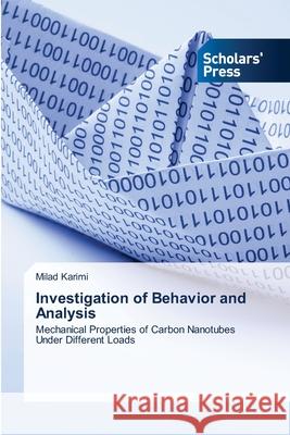 Investigation of Behavior and Analysis Milad Karimi 9783639719895 Scholars' Press - książka