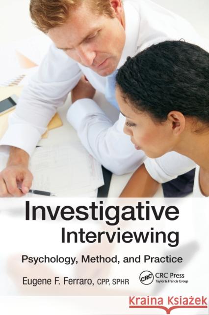 Investigative Interviewing: Psychology, Method, and Practice Sphr) Ferrar 9780367868307 CRC Press - książka
