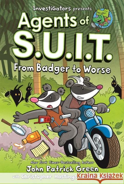 InvestiGators: Agents of S.U.I.T.: From Badger to Worse John Patrick Green Christopher Hastings Pat Lewis 9781250852397 First Second - książka