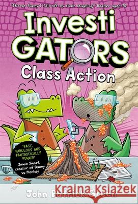 InvestiGators: Class Action: A Laugh-Out-Loud Comic Book Adventure! John Patrick Green 9781035015436 Pan Macmillan - książka