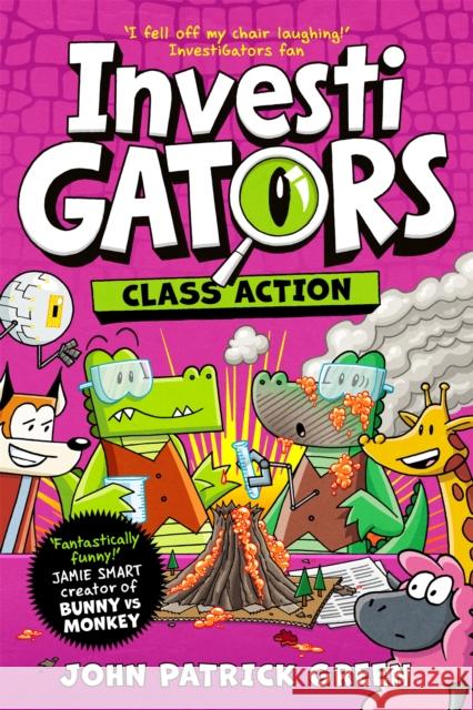 InvestiGators: Class Action: A Laugh-Out-Loud Comic Book Adventure! John Patrick Green 9781035015443 Pan Macmillan - książka