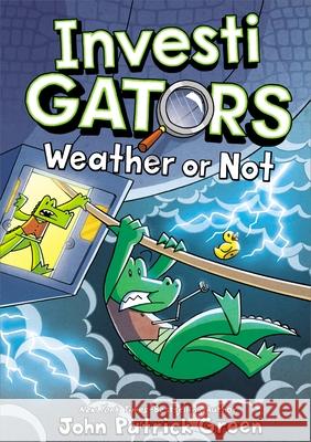 Investigators: Weather or Not John Patrick Green 9781250357915 First Second - książka