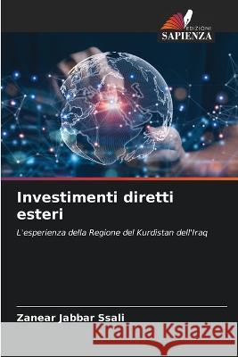 Investimenti diretti esteri Zanear Jabbar Ssali   9786206248354 Edizioni Sapienza - książka