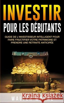 Investir Waine, Walt 9781989543184 Walter Wayne - książka