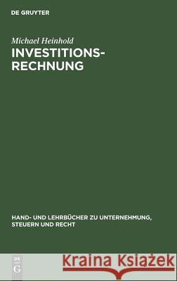 Investitionsrechnung Michael Heinhold 9783486249545 Walter de Gruyter - książka