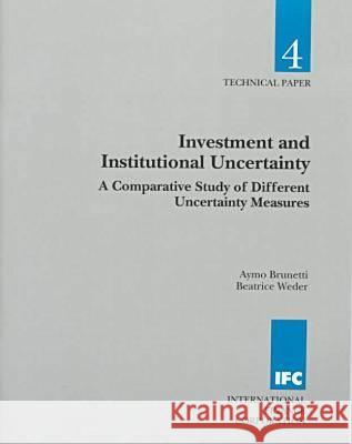 INVESTMENT AND INSTITUTIONAL UNCERTAINTY  9780821341599 WORLD BANK PUBLICATIONS - książka