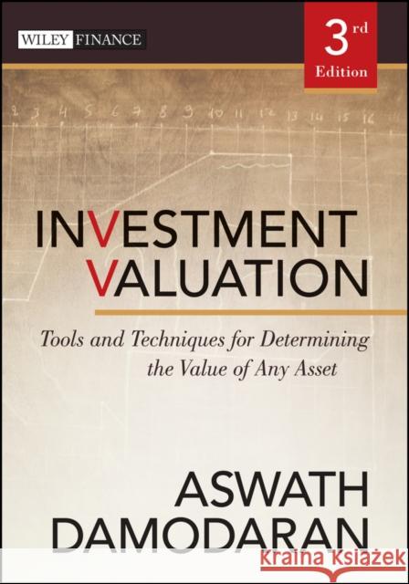 Investment Valuation: Tools and Techniques for Determining the Value of Any Asset Damodaran, Aswath 9781118011522  - książka