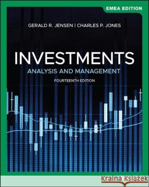 Investments : Analysis and Management Jensen, Gerald R., Charles P. Jones 9781119667506 John Wiley & Sons Inc - książka