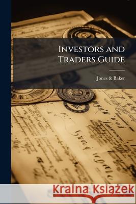 Investors and Traders Guide Jones &amp 9781145081963  - książka