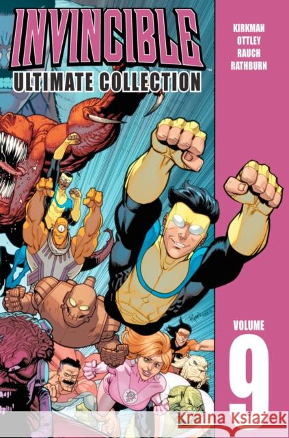Invincible: The Ultimate Collection Volume 9 Robert Kirkman Ryan Ottley Cliff Rathburn 9781632150325 Image Comics - książka