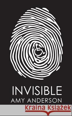 Invisible Amy Anderson 9781546946991 Createspace Independent Publishing Platform - książka