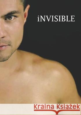 iNVISIBLE Roberto Arias Armas   9798373646901 Independently Published - książka