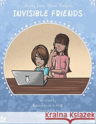 Invisible Friends Randall Hampton Rachel Kowert 9780578862439 Your Own Castle, LLC - książka